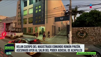Velan al magistrado Edmundo Román, asesinado en Guerrero | Noticias con Nacho Lozano