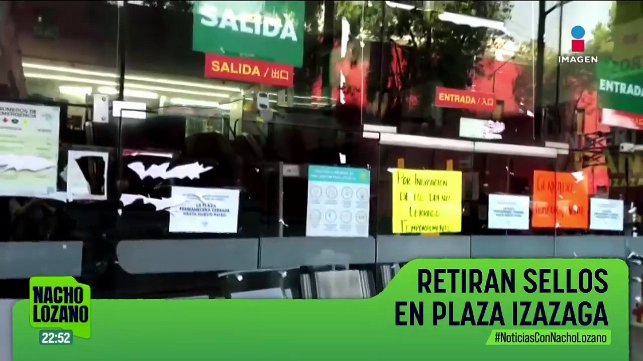 Retiran sellos de suspensión de actividades en Izazaga 89 | Noticias con Nacho Lozano