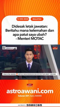 Didesak letak jawatan: Beritahu mana kelemahan dan apa patut saya ubah? - Menteri MOTAC
