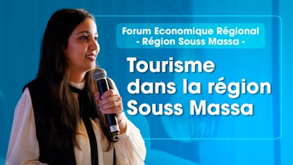 🌍Tourisme dans la région Souss-Massa : un pilier de Développement Durable et Économique [Panel 2]