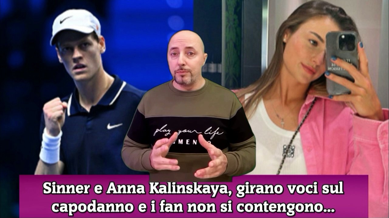 Sinner e Anna Kalinskaya, girano voci sul capodanno e i fan non si contengono...