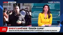 Emevi Camii’nde “Özgür Cuma” heyecanı