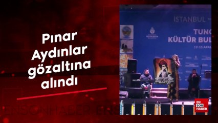Sahneye Seyit Rıza'nın posteriyle çıkmıştı: Pınar Aydınlar gözaltına alındı