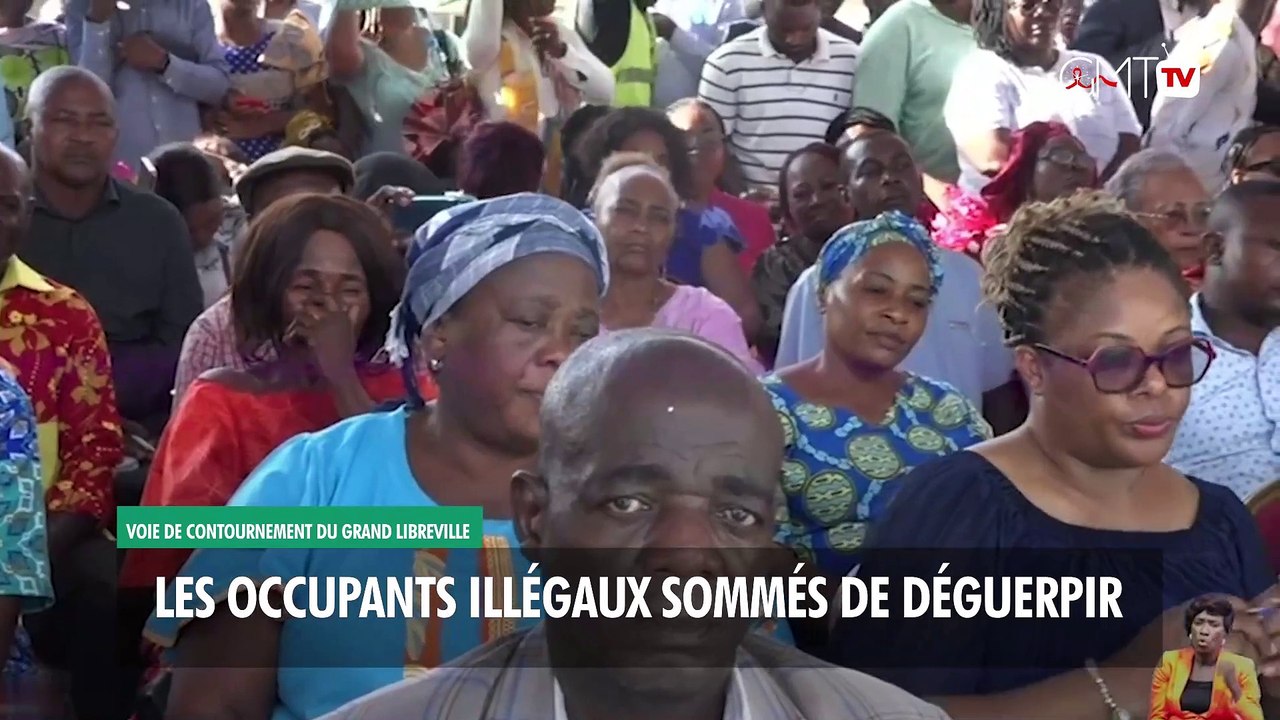 [#Reportage] Voie de contournement du Grand Libreville : les occupants illégaux sommés de déguerpir