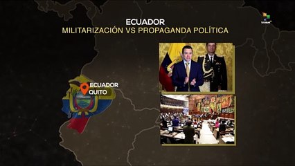 MAPA 12-12-24: ECUADOR | MILITARIZACIÓN VS PROPAGANDA POLÍTICA
