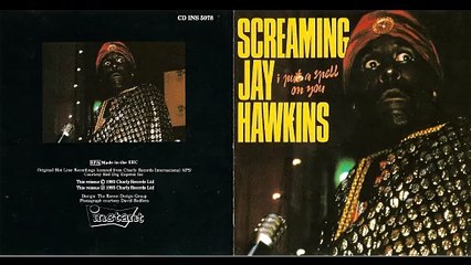 SCREAMING JAY HAWKINS...01 - Portrait of a Man