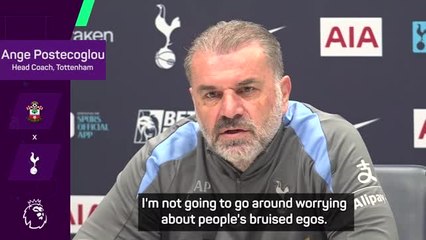 Postecoglou has no time for 'bruised egos' at Tottenham