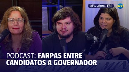 EP.7 | Já? Trocas de farpas entre possíveis candidatos a governador