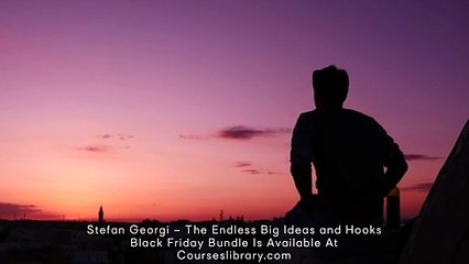 [GET]Stefan Georgi Course Endless Big Ideas and Hooks Black Friday Bundle download