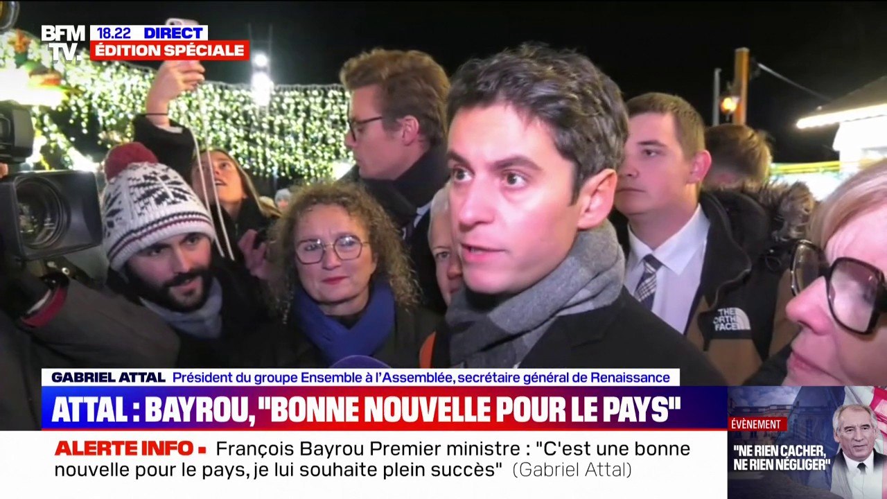 François Bayrou à Matignon: "La bonne personne au bon moment, au bon endroit, pour répondre aux aspirations des Français", juge Gabriel Attal