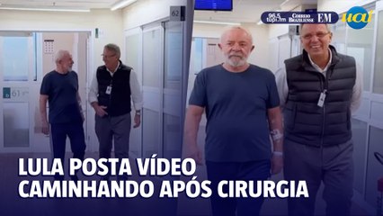Lula posta vídeo caminhando após cirurgia no crânio