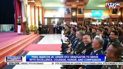 PBBM urges OCC graduates to serve with excellence, courage, honor, and compassion