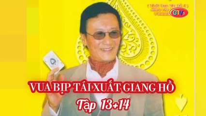 Tập 13 ; 14 | Vua Bịp Tái Xuất Giang Hồ - Nhất Đen Nhì Đỏ 4 (1994) Lồng Tiếng
