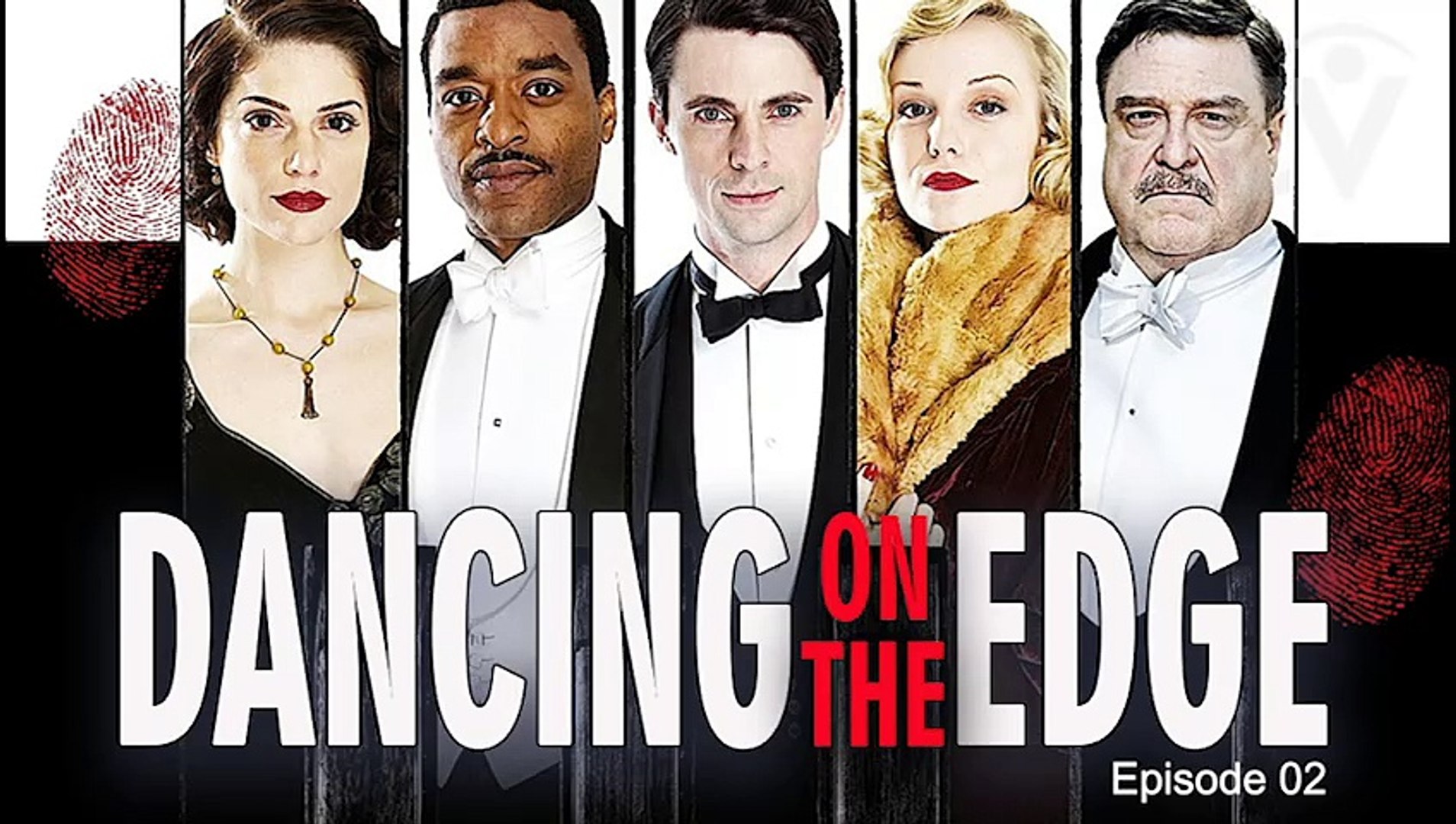 Dancing on the Edge | British TV Miniseries Drama S01 E02