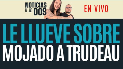 #EnVivo #NoticiasALasDos ¬ Trudeau se desploma en encuestas rumbo a 2025 ¬ Monreal celebra a Ken