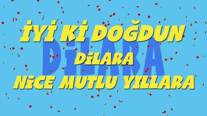 İyi ki doğdun DİLARA - İsme Özel Ankara Havası Doğum Günü Şarkısı (FULL VERSİYON) (REKLAMSIZ)