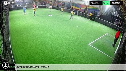 But de Souleyman G - Team A