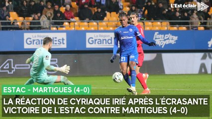 La réaction de Cyriaque Irié après son doublé et la victoire de l'Estac contre Martigues (4-0)