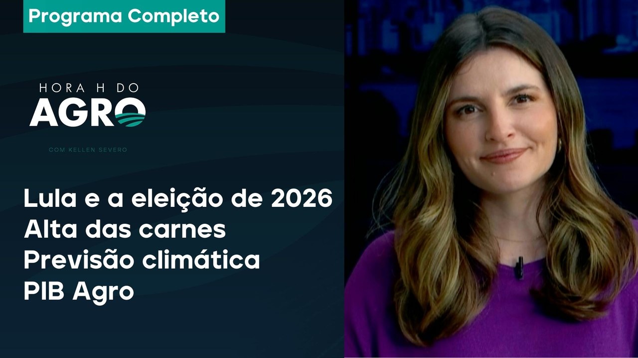 Lula e a eleição de 2026, alta das carnes, prev...