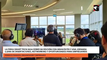La Feria Smart Tech 2024 cerró su edición con gran éxito y una jornada llena de disertaciones, networking y oportunidades para empresarios