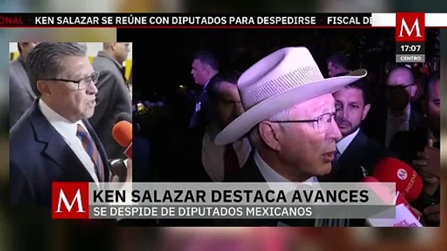 Ken Salazar se despide de la Cámara de Diputados; fue un buen interlocutor , dice Monreal