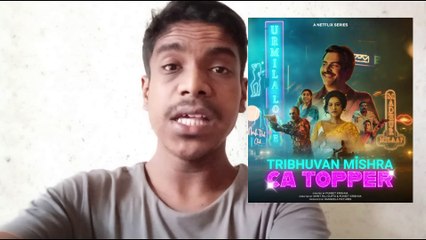 Adult Web Series On Netflix - Tribhuvan Mishra CA Topper Series Review