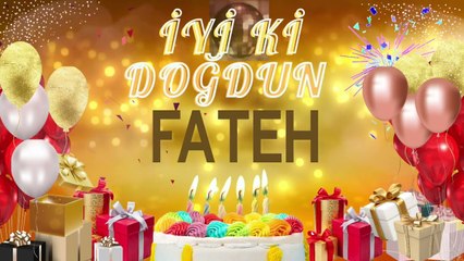 FATEH – Ad Günün Mübarək Fateh