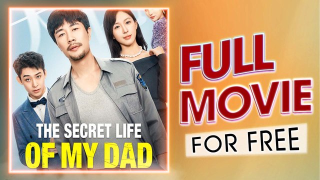 The Secret Life Of My Dad Full Movie