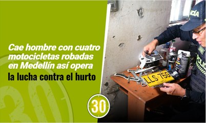 Cae hombre con cuatro motocicletas robadas en Medellín así opera la lucha contra el hurto