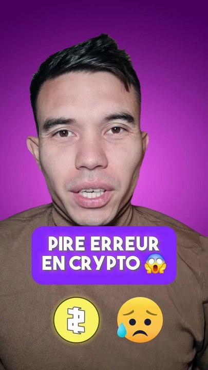 Ma pire erreur Crypto 🤡😱