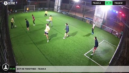 But de Timothee - Team A