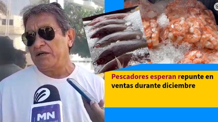 Pescadores de Veracruz esperan repunte en sus ventas al cierre del mes de diciembre