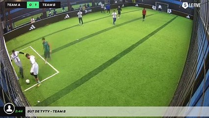 But de Tyty - Team B