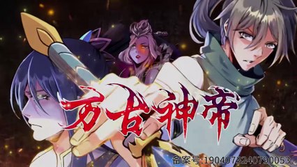 Eternal God Emperor (The Ancient Gods) Episode 34 In Multiple~Subtitles