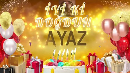AYAZ – Ad Günün Mübarək 🎂