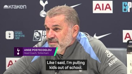 I'm pulling kids out of school - Postecoglou