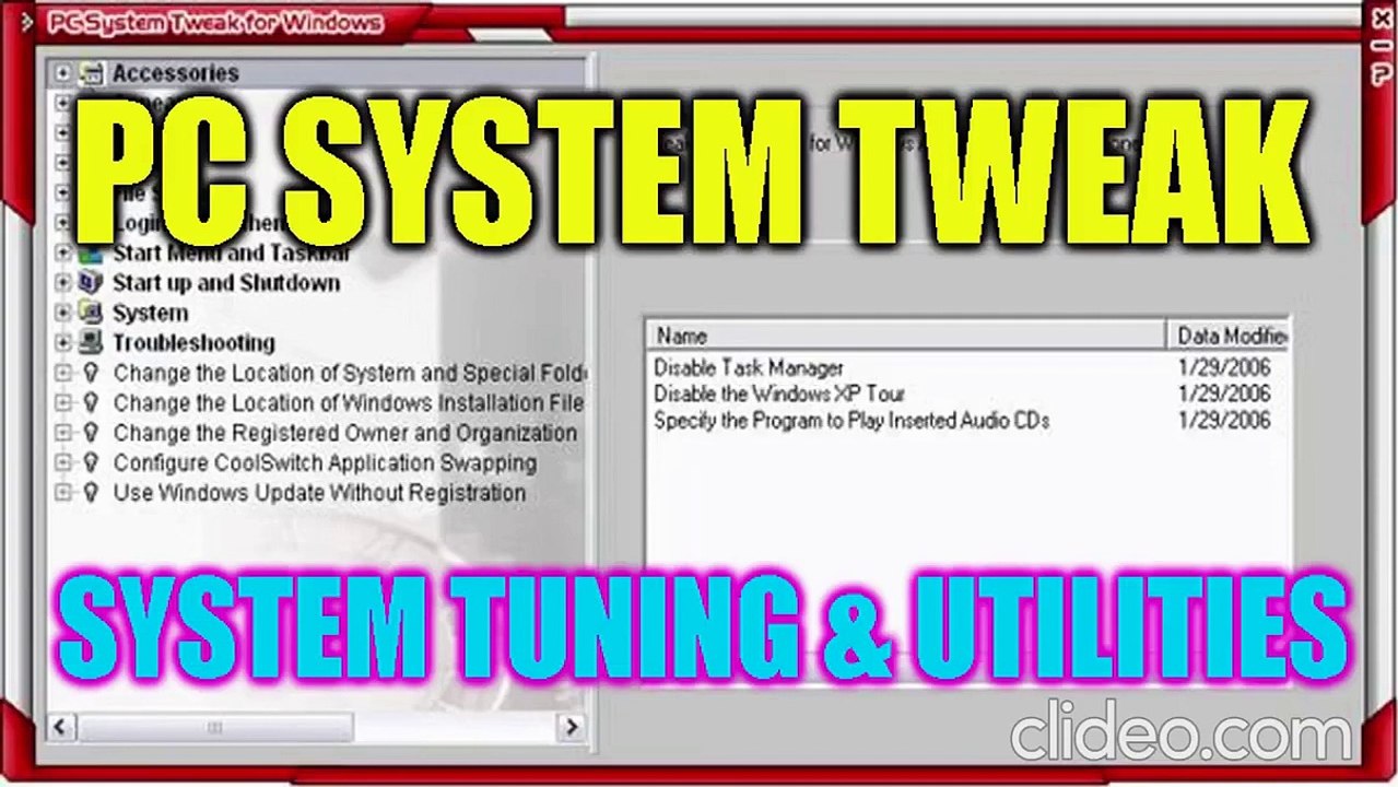 PC System Tweak - System Tuning and  Utility, Enhance the performance of your PC