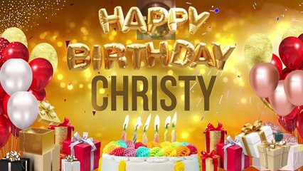 CHRISTY - Happy Birthday Christy