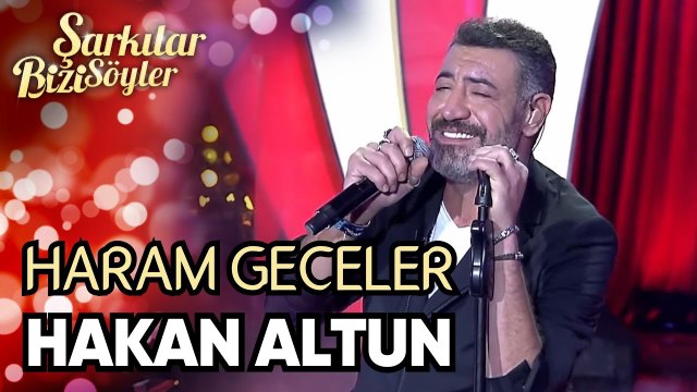 Haram Geceler | Hakan Altun | Şarkılar Bizi Söyler 36. Bölüm