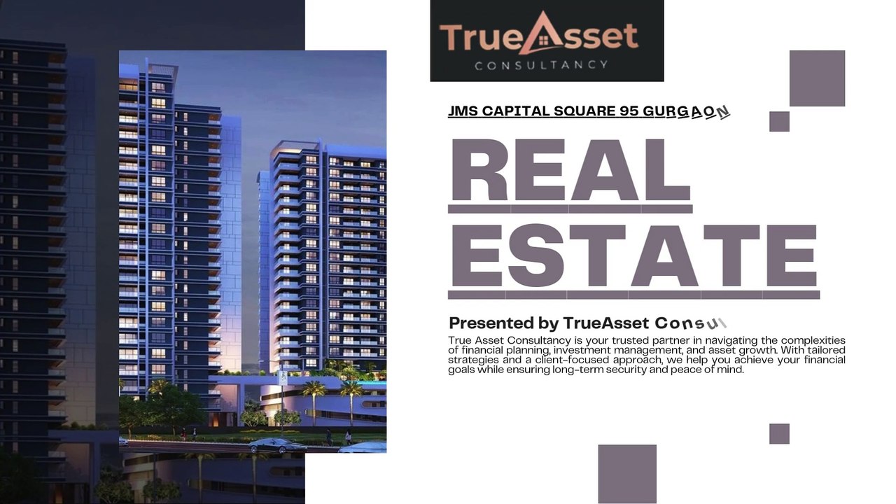 JMS CAPITAL SQUARE 95 GURGAON VIDEO