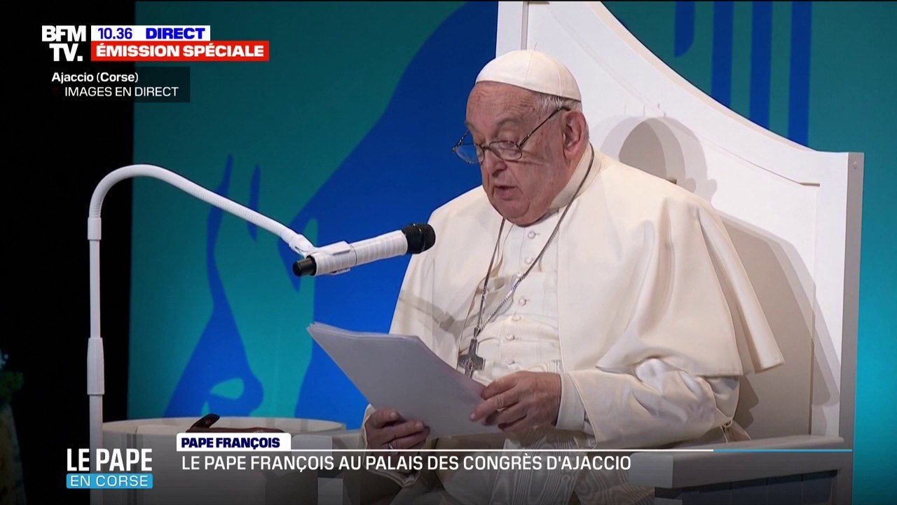 Corse: "Les croyants s'ouvrent à la possibilité de vivre leur foie sans l'imposer", déclare le pape François