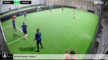 But de Thanis - Team A