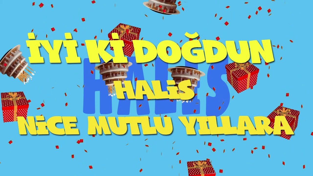 İyi ki doğdun HALİS - İsme Özel Ankara Havası Doğum Günü Şarkısı (FULL VERSİYON) (REKLAMSIZ)