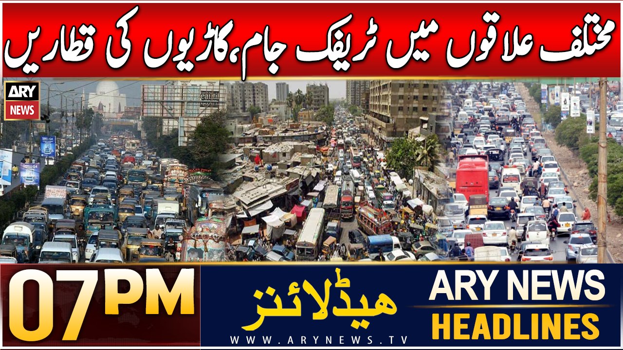ARY News 7 PM Headlines | 15th DEC 2024 | Karachi faces major traffic jam in multiple areas