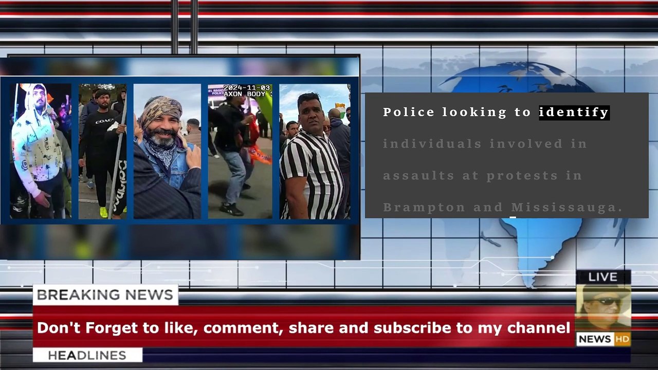 Police looking to identify individuals involved in assaults at protests in Brampton and Mississauga.