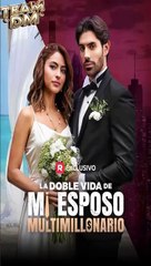 La Doble Vida De Mi Esposo Multimillonario En Español