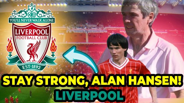 🚨LIVERPOOL LEGEND ALAN HANSEN FACES HEALTH BATTLE: AN ICON IN OUR PRAYERS ⚠️⚠️⚠️