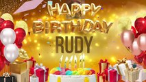 RUDY - Happy Birthday Rudy