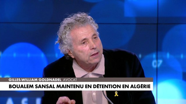 «Nous avons été lâches vis-à-vis de la dictature algérienne», selon Gilles-William Goldnadel