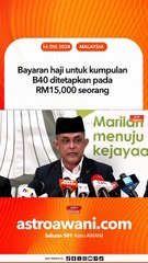 Bayaran haji untuk kumpulan B40 ditetapkan pada RM15,000 seorang